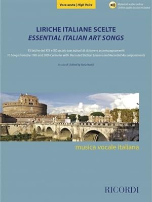 Immagine del venditore per Essential Italian Art Songs - High Voice : 15 Songs from the 19th & 20th Centuries With Recorded Diction Lessons and Recorded Accompaniments - Includes Downloadable Audio venduto da GreatBookPrices