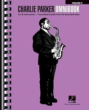Seller image for Charlie Parker Omnibook : For B-flat Instruments for sale by GreatBookPrices