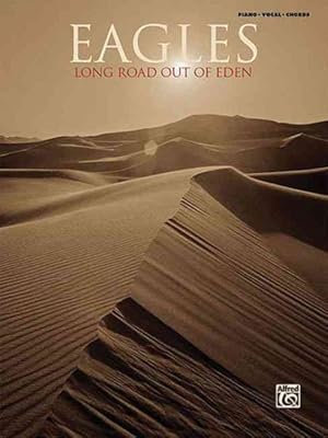 Immagine del venditore per Long Road Out of Eden : Piano/Vocal/chords venduto da GreatBookPrices