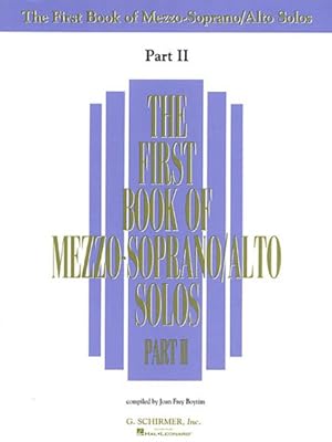 Bild des Verkufers fr First Book of Mezzo-Soprano/Alto Solos : Part II zum Verkauf von GreatBookPrices