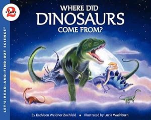 Imagen del vendedor de Where Did Dinosaurs Come From? a la venta por GreatBookPrices