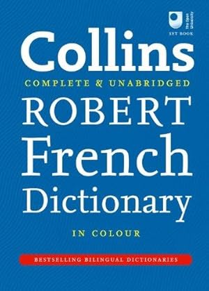 Seller image for Collins Robert French Dictionary: Complete and Unabridged 9th Edition (Collins Complete and Unabridged) for sale by WeBuyBooks 2