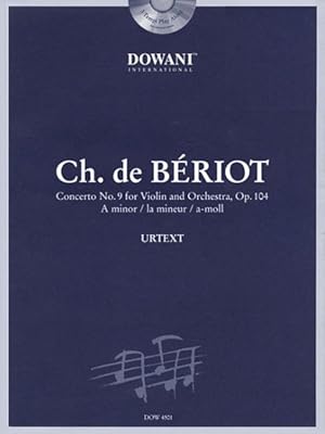 Image du vendeur pour Charles-auguste De Beriot 1802 - 1870 : Concerto No. 9 for Violin and Orchestra, Op. 104: a Minor / La Mineur / A-moll mis en vente par GreatBookPrices