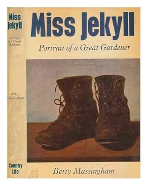 Bild des Verkufers fr Miss Jekyll : portrait of a great gardener. [With plates, including a portrait.] zum Verkauf von WeBuyBooks