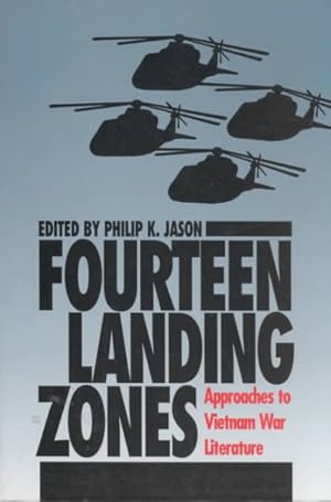 Immagine del venditore per Fourteen Landing Zones : Approaches to Vietnam War Literature venduto da GreatBookPrices