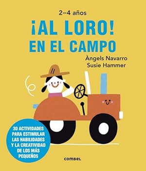 Seller image for Al loro! En el campo -Language: Spanish for sale by GreatBookPrices