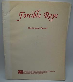 Forcible Rape: Final Project Report