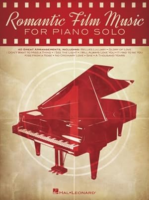 Seller image for Romantic Film Music : For Piano Solo: 40 Great Arrangements for sale by GreatBookPrices