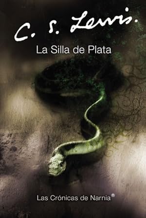 Imagen del vendedor de La silla de plata / The Silver Chair -Language: spanish a la venta por GreatBookPricesUK