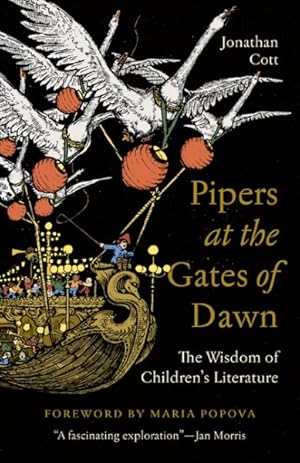 Seller image for Pipers at the Gates of Dawn : The Wisdom of Children's Literature for sale by GreatBookPricesUK