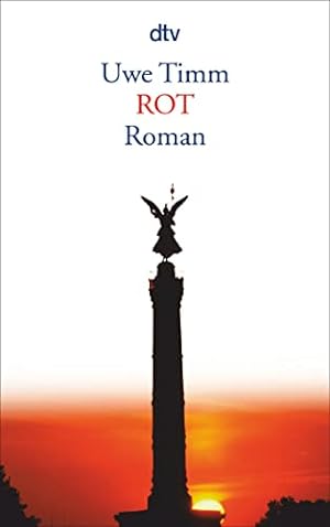 Rot : Roman. dtv ; 13125