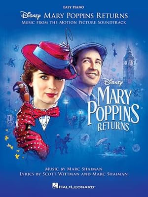 Seller image for Mary Poppins Returns : Music from the Motion Picture Soundtrack, Easy Piano for sale by GreatBookPricesUK