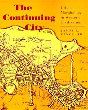 Immagine del venditore per Continuing City : Urban Morphology in Western Civilization venduto da GreatBookPricesUK