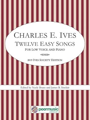 Bild des Verkufers fr Twelve Easy Songs Low Voice and Piano : 2019 Ives Society Edition zum Verkauf von GreatBookPricesUK