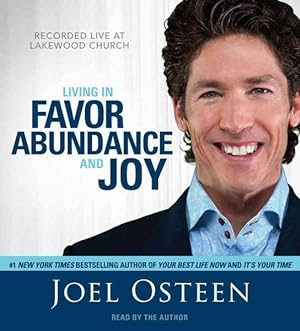 Seller image for Living in Favor, Abundance and Joy for sale by GreatBookPricesUK