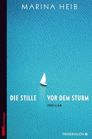 Die Stille vor dem Sturm Thriller