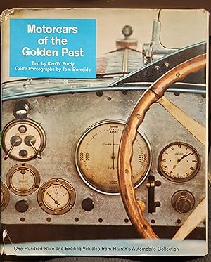 Seller image for Motorcars of the Golden Past One Hundred Rare and Exciting Vehicles from Harrah's Automobile Collection for sale by Mountain Gull Trading Company