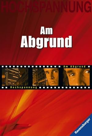 Am Abgrund