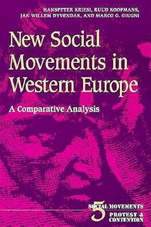 Imagen del vendedor de New Social Movements in Western Europe : A Comparative Analysis a la venta por GreatBookPricesUK