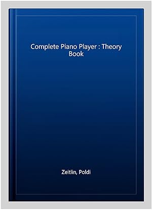 Immagine del venditore per Complete Piano Player : Theory Book venduto da GreatBookPricesUK