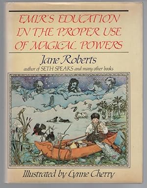 Seller image for Emir's Education in the Proper Use of Magical Powers for sale by Turn-The-Page Books
