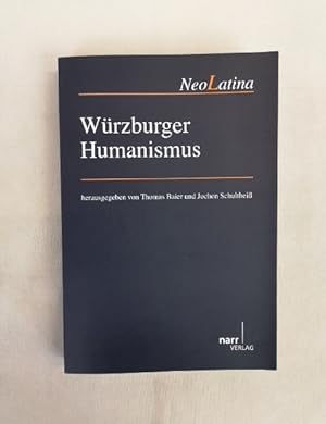 Immagine del venditore per Wrzburger Humanismus. NeoLatina. Band 23. venduto da Antiquariat Bler