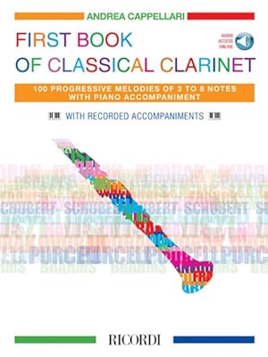 Imagen del vendedor de First Book of Classical Clarinet : 100 Progressive Melodies of 3 to 8 Notes With Piano Accompaniment; Includes Downloadable Audio a la venta por GreatBookPrices