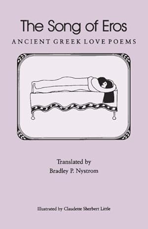 Seller image for Song of Eros : Ancient Greek Love Poems for sale by GreatBookPrices