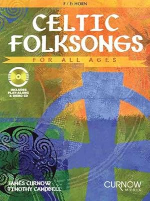 Imagen del vendedor de Celtic Folksongs for All Ages : F/Eb Horn a la venta por GreatBookPrices