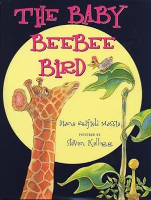 Bild des Verkufers fr Baby Beebee Bird zum Verkauf von GreatBookPrices