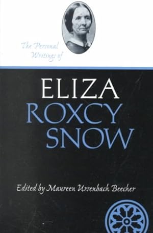 Seller image for Personal Writings of Eliza Roxcy Snow for sale by GreatBookPrices
