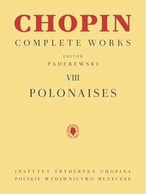 Bild des Verkufers fr Polonaises : Chopin Complete Works For Piano zum Verkauf von GreatBookPrices