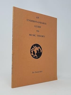 Seller image for An Understandable Guide to Music Theory for sale by Munster & Company LLC, ABAA/ILAB