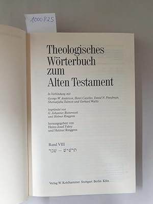 Theologisches Wörterbuch zum Alten Testament : Band VIII : (gebundene Ausgabe) :