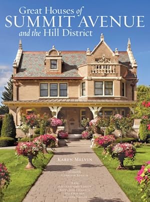 Imagen del vendedor de Great Houses of Summit Avenue and the Hill District a la venta por GreatBookPrices