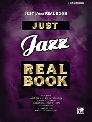 Immagine del venditore per Just Jazz Real Book : C Edition venduto da GreatBookPricesUK