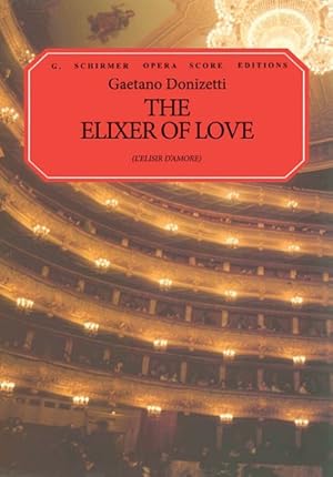 Bild des Verkufers fr L'Elisir D'Amore : (The Elixir of Love) zum Verkauf von GreatBookPrices