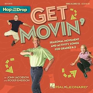 Seller image for Get Movin' : Seasonal Movement and Activity Songs for Grades K-3 for sale by GreatBookPrices