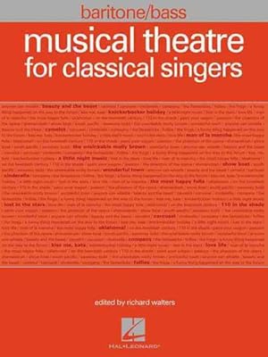 Immagine del venditore per Musical Theatre for Classical Singers : Baritone/Bass venduto da GreatBookPrices