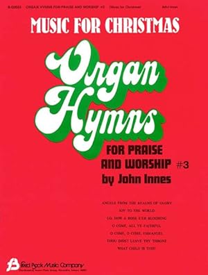 Seller image for Organ Hymns for Praise and Worship for sale by GreatBookPrices