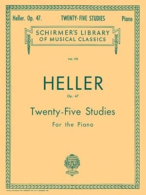 Seller image for Twenty-Five Studies for the Piano Op. 47 : For Developing a Sense for Musical Rhythm and Expression for sale by GreatBookPrices