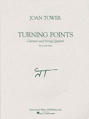Immagine del venditore per Joan Tower - Turning Points : Clarinet and String Quartet venduto da GreatBookPrices