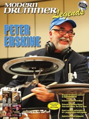 Seller image for Modern Drummer Legends : Peter Erskine: Book With Exclusive Erskin Recordings, Interviews and Photos for sale by GreatBookPrices