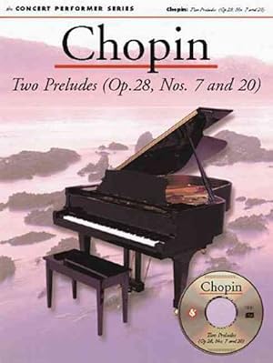 Imagen del vendedor de Chopin : Two Preludes (Op. 28, Nos. 7 and 20) a la venta por GreatBookPrices