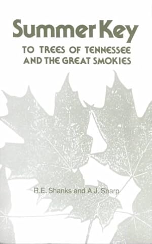 Imagen del vendedor de Summer Key Trees of Tennessee a la venta por GreatBookPrices