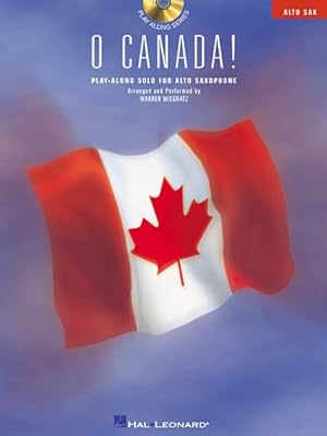 Seller image for O Canada! : Play-Along Solo for Alto Saxophone for sale by GreatBookPrices