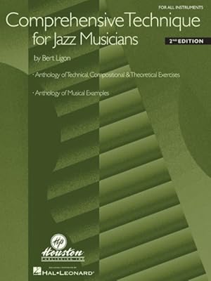 Immagine del venditore per Comprehensive Technique for Jazz Musicians : For All Instruments venduto da GreatBookPricesUK