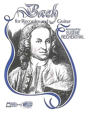 Image du vendeur pour Bach for Recorder and Guitar Soprano or Tenor mis en vente par GreatBookPrices