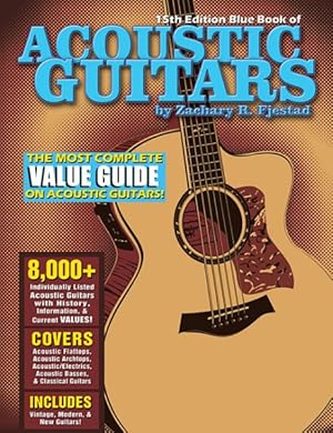 Seller image for Blue Book of Acoustic Guitars for sale by GreatBookPrices