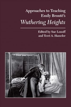 Seller image for Approaches to Teaching Emily Bronte's Wuthering Heights for sale by GreatBookPricesUK